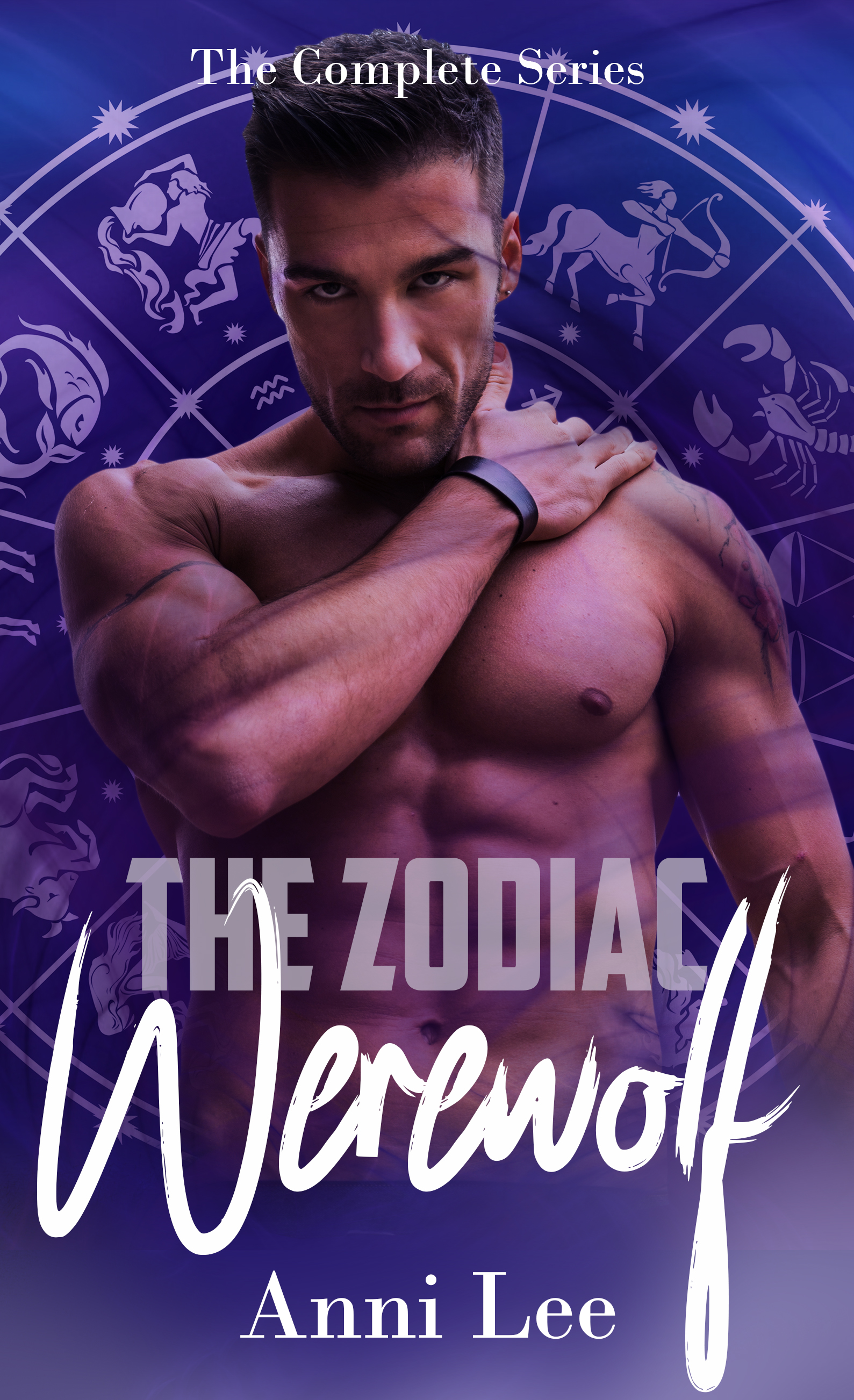 The Zodiac Werewolf: The Complete Series Omnibus (Kindle Edition)