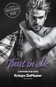 Trust in Me