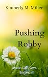 Pushing Robby Pushing Robby