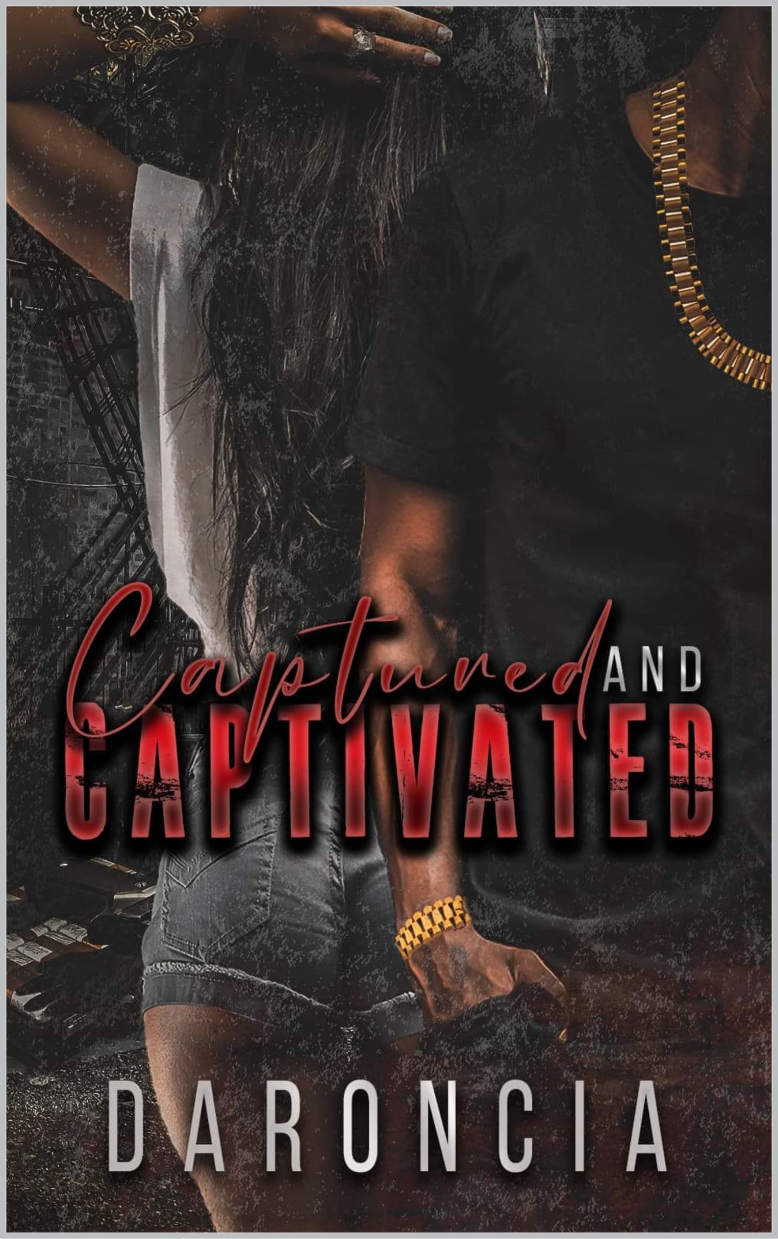 Captured and Captivated (Kindle Edition)