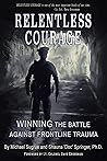 RELENTLESS COURAG...