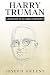 Harry Truman: A Biography o...