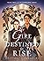 The Girl Destined to Rise (...