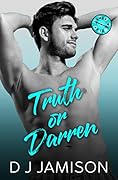 Truth or Darren (Games We Play, #2)
