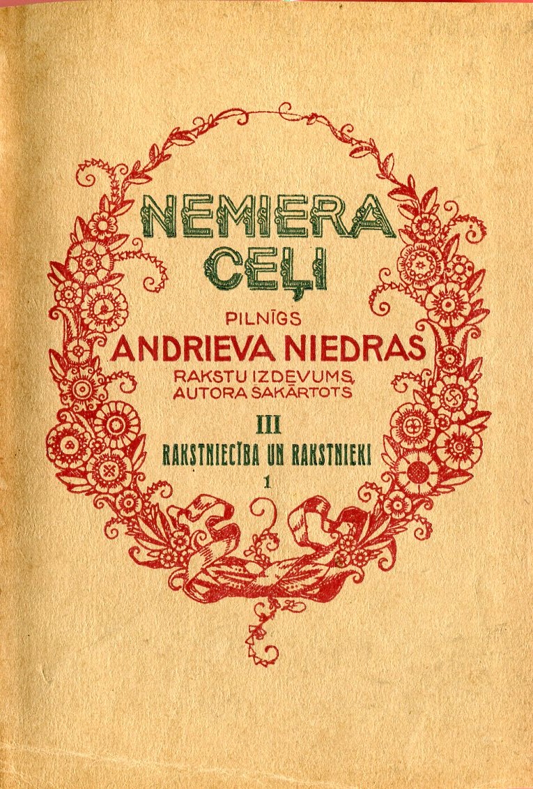 Rakstniecība un rakstnieki (Nemiera ceļi, #3)