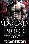 Bound by Blood by Brenda K. Davies