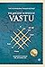 Ancient Science of Vastu by Jayshree Om