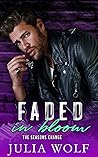Faded in Bloom by Julia  Wolf