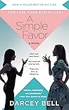 A Simple Favor by Darcey Bell