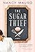 The Sugar Thief by Nancy Mauro