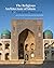 The Religious Architecture of Islam by Kathryn Moore