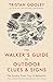 The Walker's Guide to Outdo...
