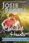 Cherished Hearts by Josie Riviera