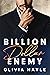 Billion Dollar Enemy (Seatt...