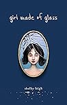 Girl Made of Glass Book cover for Girl Made of Glass