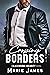 Crossing Borders (Blackbridge Security, #10)
