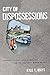 City of Dispossessions: Ind...