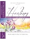 My Healing Journe...