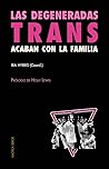 Las degeneradas t...
