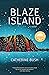 Blaze Island