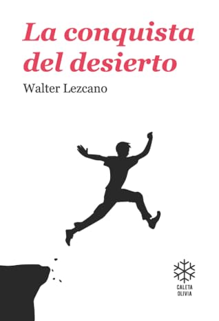 Tapa de La conquista del desierto (Walter Lezcano)