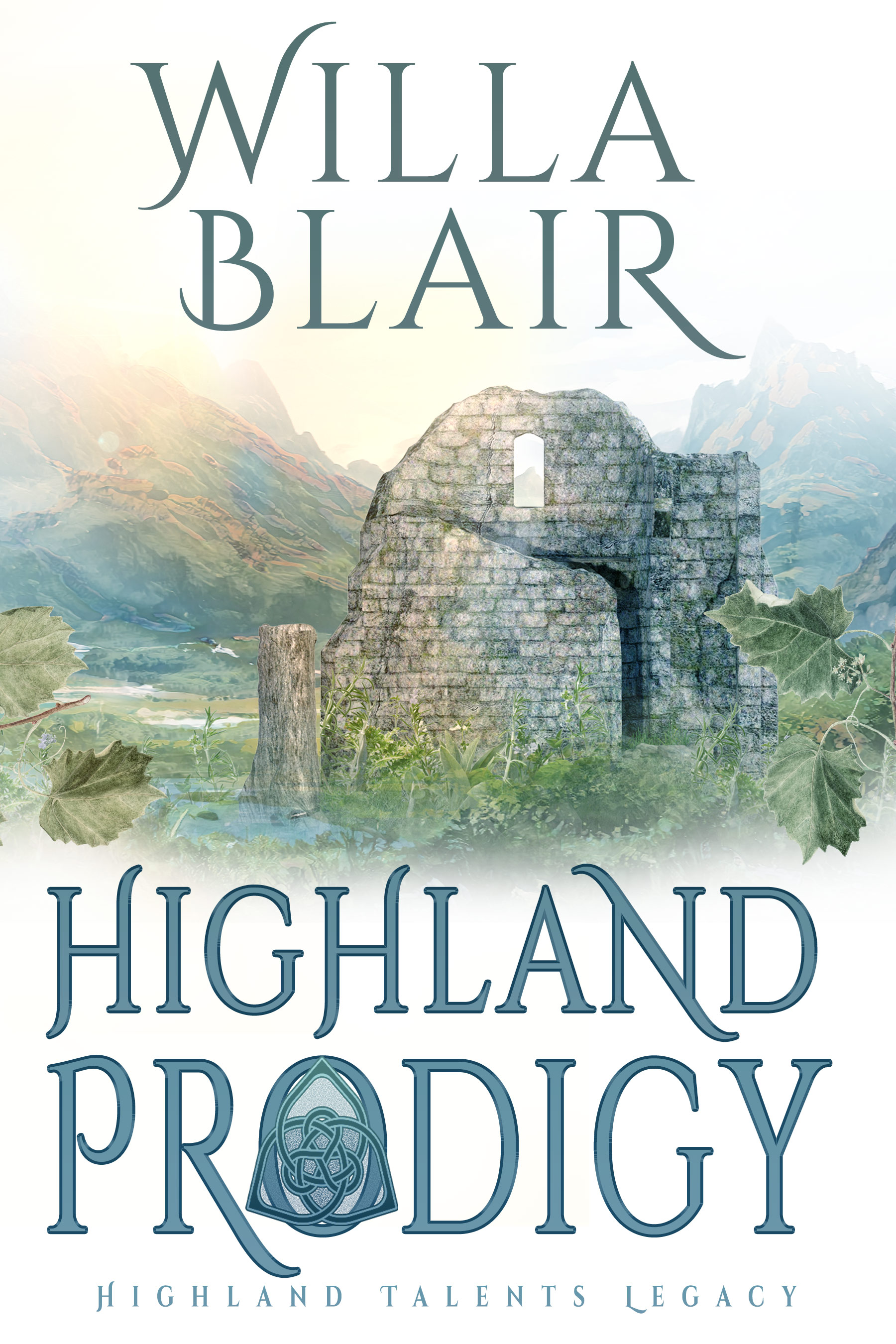 Highland Prodigy (Highland Talents Heritage, #1)