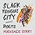 Slack Tongue City