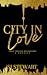 City In Love: These Twisted...