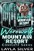 Werewolf Mountain Resort Complete Series by Layla Silver