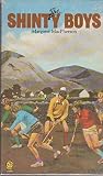 Shinty Boys by Margaret  Macpherson