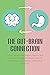THE GUT-BRAIN CONNECTION by Jim Colajuta