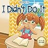 I Didn't Do It: R...