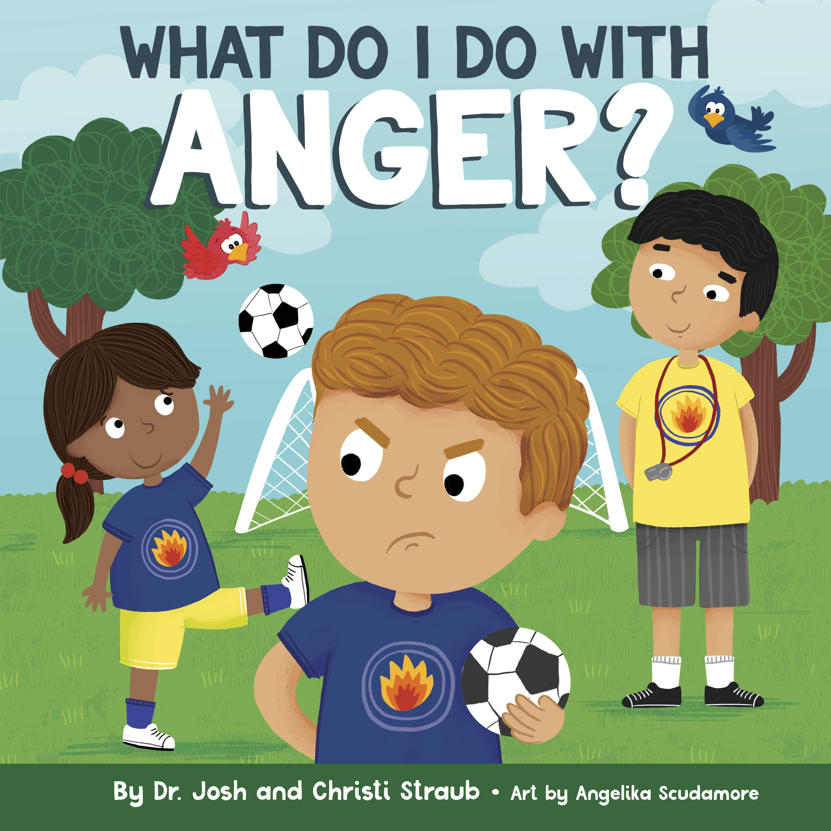 What Do I Do with Anger? (Hardcover)