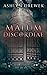 Malum Discordiae by Ashlyn Drewek