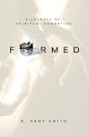 Formed: A Journey of Spiritual Formation
