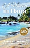A House in Hana: ...