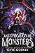 An Invocation of Monsters (...