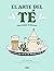 El Arte Del Té: Cómo Prepar...