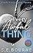 Every Awful Thing: Flash Fiction and Poems
