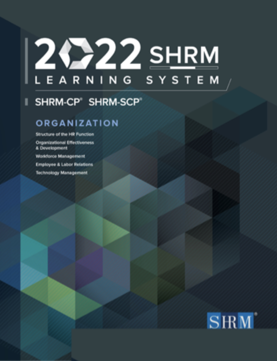 2022 SHRM Learning System - Organization