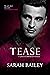 Tease (The Villetti Chronicles, #1.5)