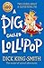 A Pig Called Lollipop