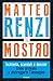 Il Mostro by Matteo Renzi