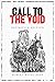 Call to the Void: Definitiv...