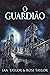 O Guardião