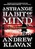 A Strange Habit of Mind by Andrew Klavan A Strange Habit of Mind by Andrew Klavan