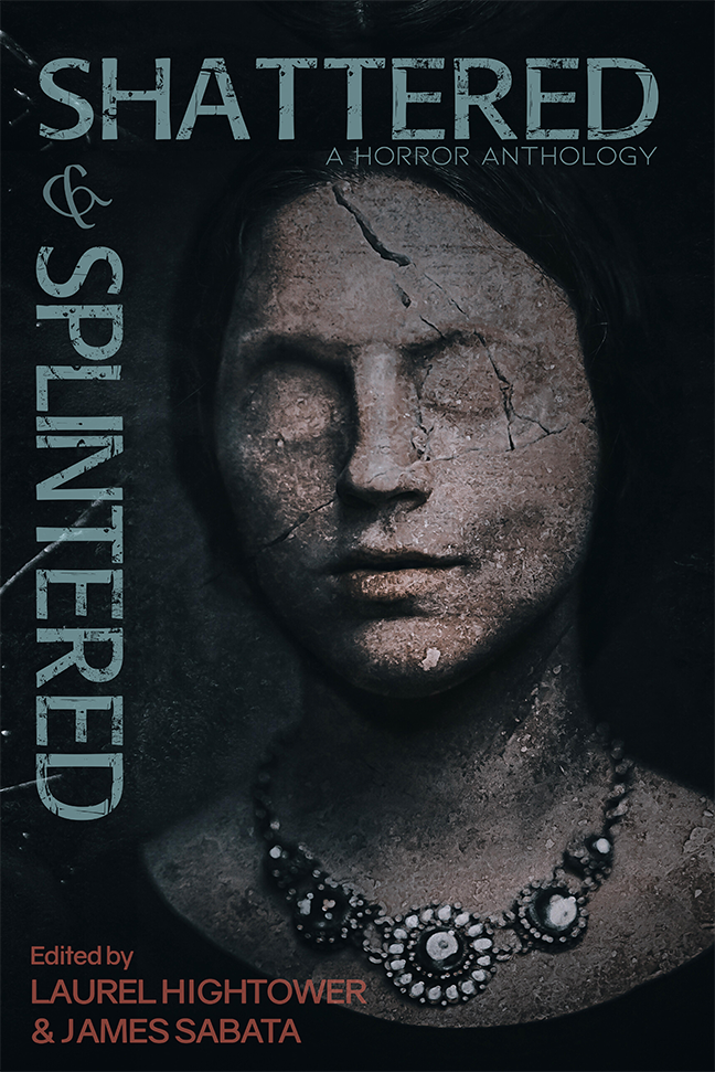 Shattered & Splintered
