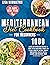 MEDITERRANEAN DIET COOKBOOK...
