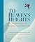 To Heaven's Heights by Ingrid Christophersen