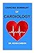 CONCISE SUMMARY OF CARDIOLO...